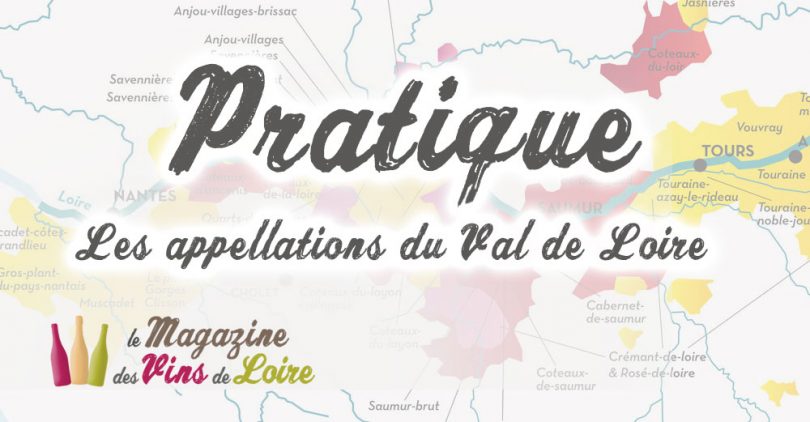 Les Appellations du Val de Loire