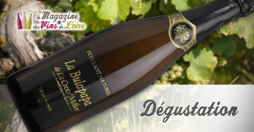 La Bulapapa - Domaine de la Croix Mélier